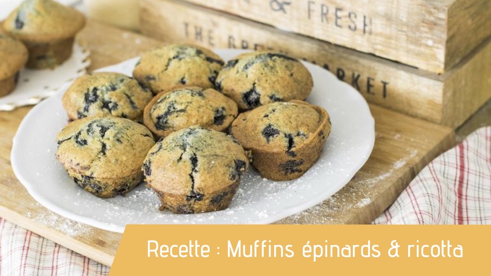 Recette : Muffins épinards & ricotta