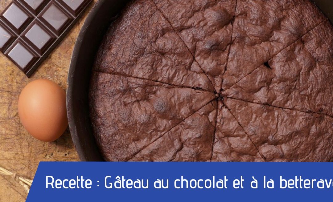 Recette : Gâteau au chocolat et à la betterave